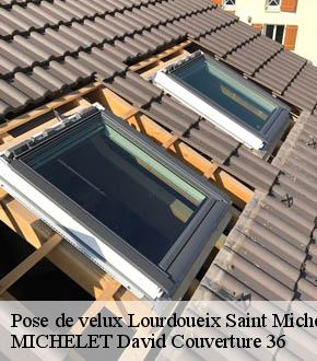 Pose de velux  lourdoueix-saint-michel-36140 MICHELET David Couverture 36