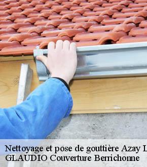 Nettoyage et pose de gouttière  azay-le-ferron-36290 GLAUDIO Couverture Berrichonne